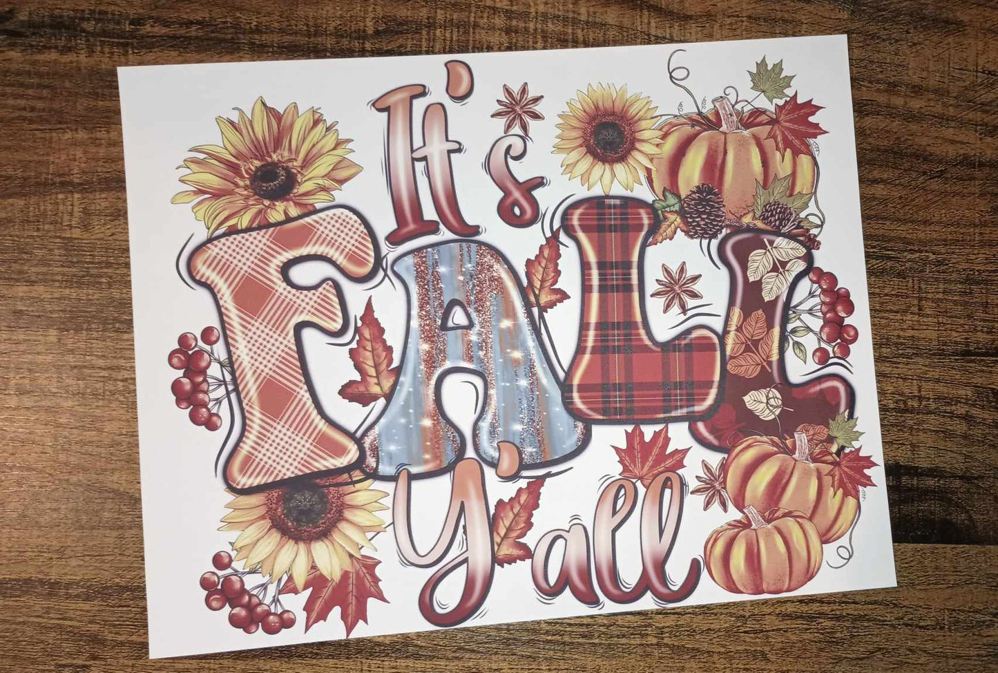It's Fall Yall Sublimation Transfer (8.5X11)